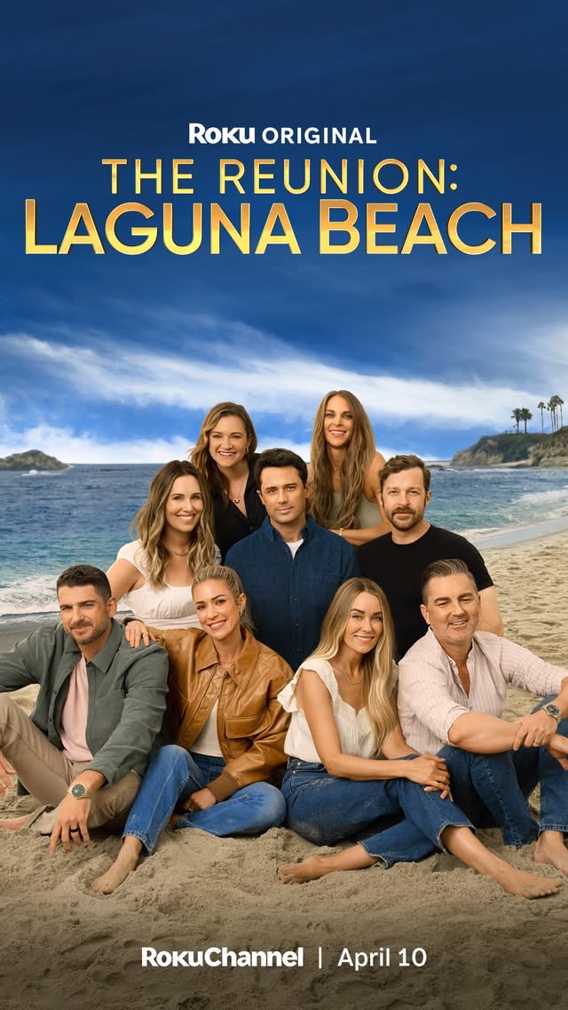 Let’s go back to the beginning… The Reunion: Laguna Beach is coming to @therokuchannel on April 10! by @laurenconrad
