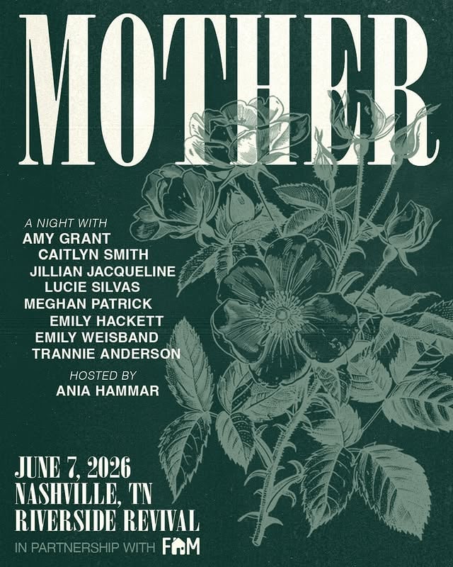 Looking forward to joining this beautiful evening in Nashville celebrating the many voices, stories, and songs that shape us. Grateful to share the stage with such incredible women for a night centered around music, motherhood, and connection.June 7 at Riverside Revival. by @amygrantofficial