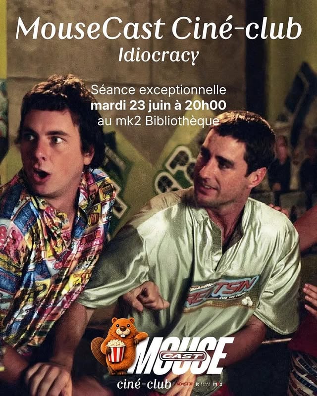 On a une grosse annonce : on lance notre ciné-club avec le MouseCast. Premier épisode le 23 juin prochain pour regarder « Idiocracy » et discuter de ce chef d’œuvre absolu. Et vous savez quoi ? L’illustre Jean-Baptiste Toussaint sera avec nous. Pour prendre vos places, le lien est dans la bio. Venez, on va prendre énormément de plaisir, je vous le dis comme je le pense. by @mehdimouse