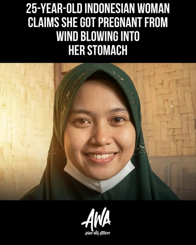 A 25-year-old woman named Siti Zainah from Cianjur, West Java, Indonesia, has gone viral after claiming she became pregnant when a gust of wind blew into her body while she was resting at home.

She said she felt sudden intense stomach pain shortly afterward and unexpectedly gave birth to a healthy baby girl. The unusual story quickly spread across social media and local news.

Health experts believe it was most likely a cryptic pregnancy — a rare condition where a woman doesn’t realize she’s pregnant until labor begins. Officials also suspect her separated husband is the biological father.