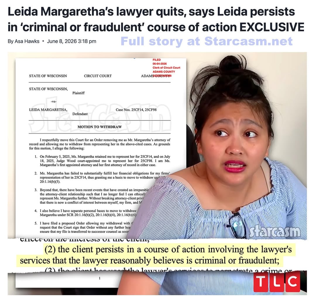 #90DayFiance Leida Margaretha's lawyer is trying to quit her for financial and ethical reasons. Starcasm can exclusively reveal that Taylor M. Hart filed motions to withdraw as Leida's counsel in three separate felony cases on Thursday. "Ms. Margaretha has failed to substantially fulfill her financial obligations for my firm's representation," Mr. Hart claimed."Beyond that, there have been recent events that have created an irreparable breakdown of the attorney-client relationship such that I no longer feel I can ethically or competently represent Ms. Margaretha further," he continued. "Without breaking attorney-client privilege, I also believe that there is now a conflict of interest between myself, my firm, and Ms. Margaretha."The motion included another very concerning reason for withdrawing as Leida's counsel citing the section of the Wisconsin Supreme Court Rules of Professional Conduct for Attorneys addressing the termination of representation."I also believe I have separate personal bases to move to withdraw from representing Ms. Margaretha under SCR 20:1.16(b)(2), 20:1.16(b)(4), 20:1.16(6)(6), and 20:1.16(b)(7)," Mr Hart wrote in his motions.The first citation (SCR 20:1.16(b)(2)) reads as follows: "A lawyer may withdraw from representing a client if the client persists in a course of action involving the lawyer's services that the lawyer reasonably believes is criminal or fraudulent."And that's just one of four citations.Mr. Hart's motion to withdraw has been granted in one of Leida's cases. There has yet to be a ruling in the other two criminal cases in which he represents Leida.Visit Starcasm.net for exclusive details, including all the of the citations as well as Mr. Hart's letter to Leida letting her know about the motions to withdraw. The site link is in our bio. The article link is in our stories and LEIDA highlights.@tmz_tv @thesunus by @starcasm_ig