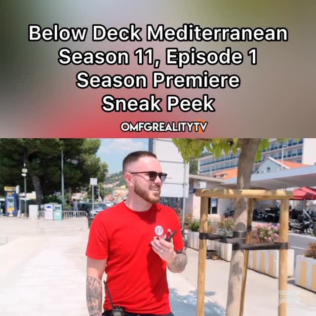 Check out this sneak peek from season 11, episode 1 of Below Deck Mediterranean Season Premiere. All new, Tonight 8/7c on @bravotv Video Source: @bravotv @nbcuniversal#BelowDeckMed #RealityTV