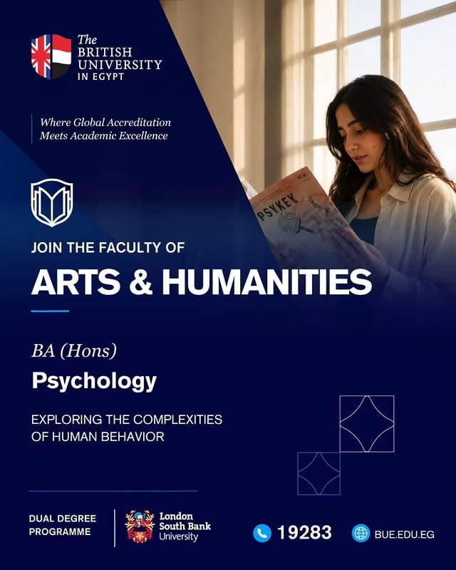 The study of human behavior and cultural fluency.The Faculty of Arts and Humanities at The British University in Egypt is now welcoming applications across its three departments: Basic and Applied Psychology, English Language and Literature, and Chinese Language and Culture. Apply now for the academic year 2026/2027. The link is in our bio! @mohamedloutfi @english.language.bue @appliedpsychology.bue @bue_chinese_language_dept @lsbu @lsbuglobal @manmetuni @qmuni @cardiffmet @universitiesuk @ukinegypt @britishcouncilegypt by @thebritishuniversityinegypt